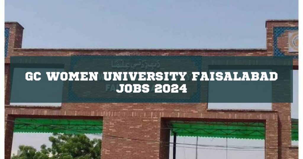 GC Women university Punjab Latest Pakistan Jobs